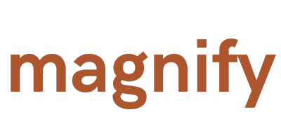 Magnify